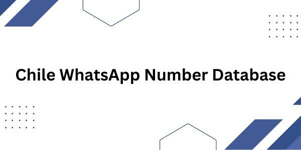 Chile WhatsApp Number Database