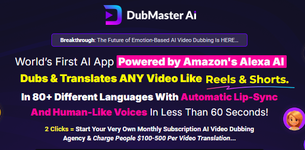 DubMaster AI Review— World’s 1 st Premier Video Translator App