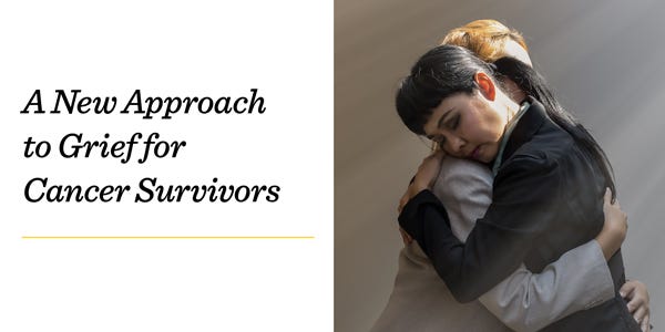 A New Approach To Grief For Cancer Survivors image