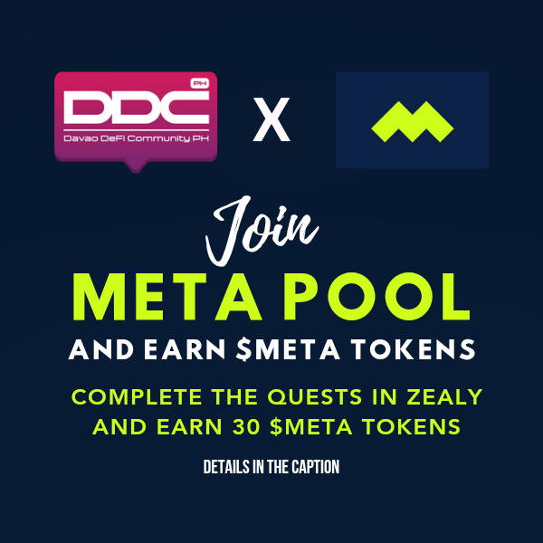 Join the Davao DeFi Community Meta Pool Quest