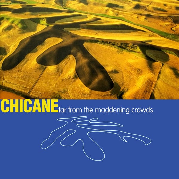 Image result for Chicane - Far From The Maddening Crowds