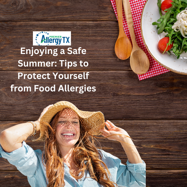 Enjoying a Safe Summer: Tips to Protect Yourself from Food Allergies