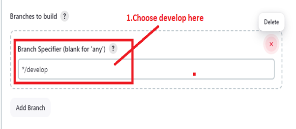 Choose Branch Specifier as “develop”