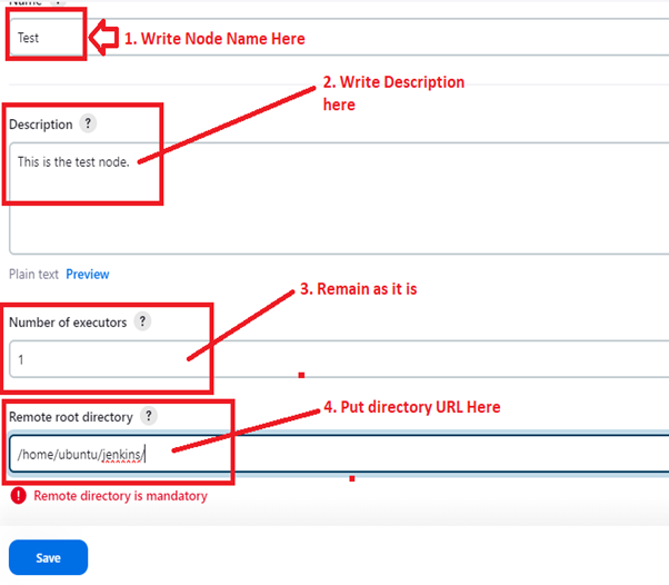 Put Test Node Name, Description & Root Directory