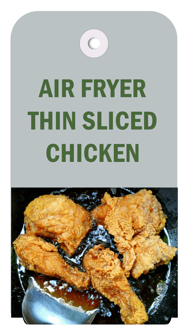 How To Make Thin Sliced Chicken Breast In Air Fryer