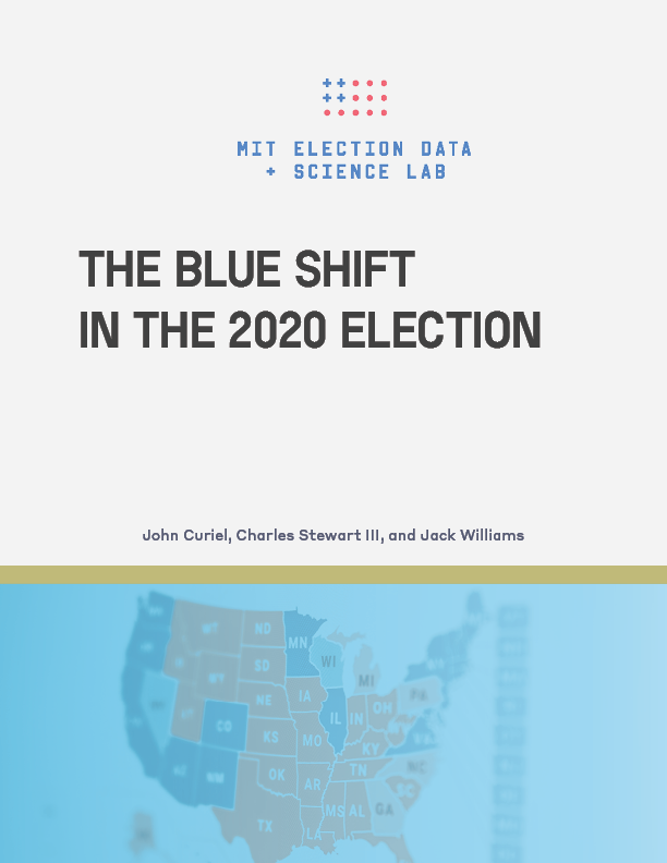 An image of the report cover. In black text against a grey background, it reads “The Blue Shift in the 2020 Election”. Underneath the title, in smaller font, are the authors: John Curiel, Charles Stewart III, and Jack Williams. A gold line runs across the page under the names, and beneath it is an image of a blue and red election map from 2020.