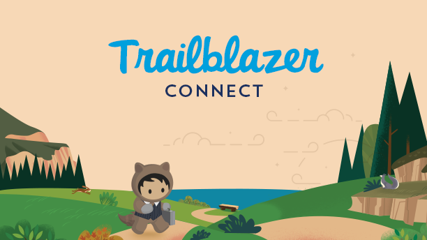 Trailhead character Astro in a waistcoat with briefcase on a path in a country setting. Heading reads Trailblazer Connect.