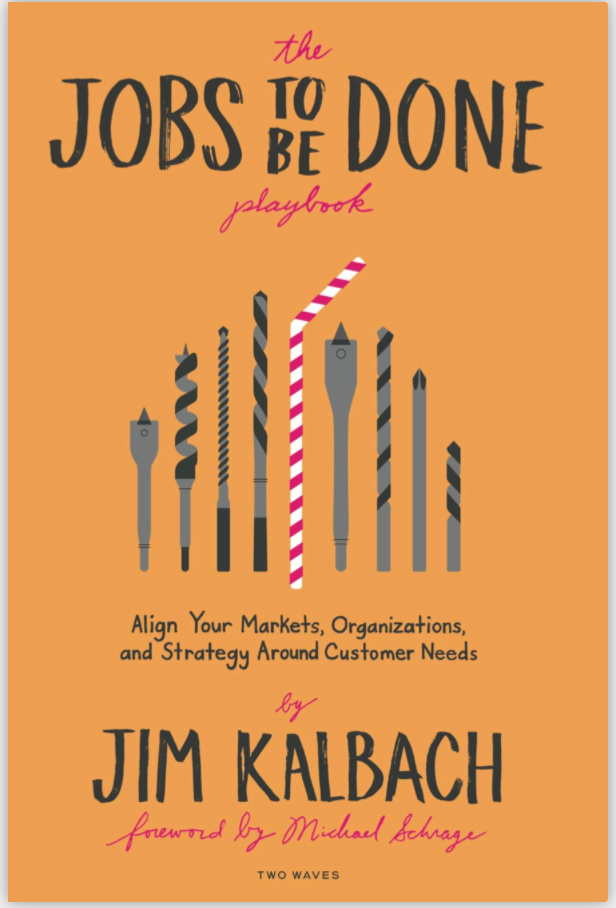 Book cover for The Jobs To Be Done Playbook by Jim Kalbach