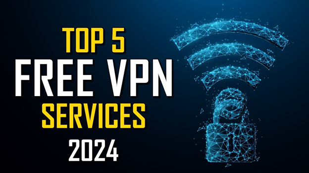 The Best Free VPN in 2024