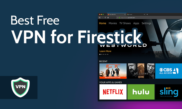 Free VPN for Firestick