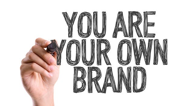 A image which is having the text called “you are your own brand”