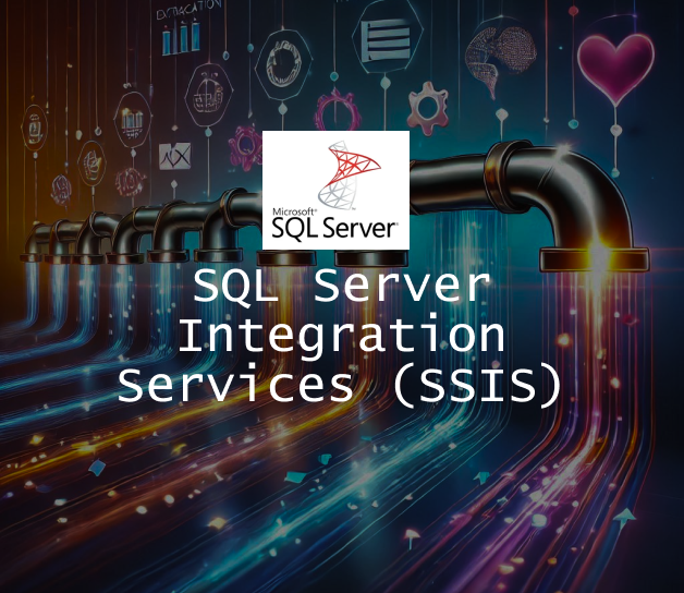 Unleash the Power of ETL: Mastering SQL Server Integration Services (SSIS)