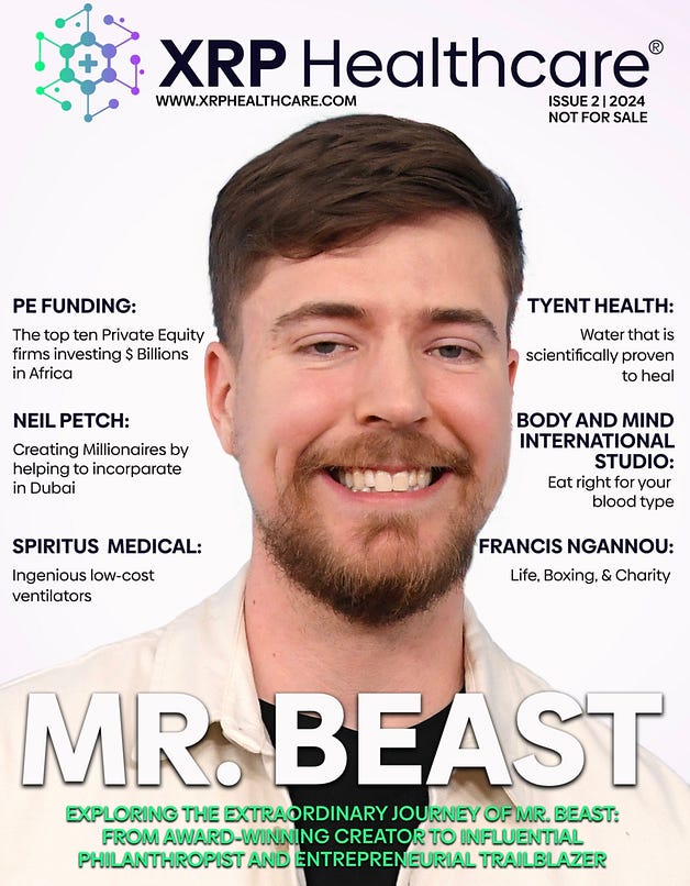 Mr. Beast, Humanitarian & Philanthropist, Graces Front Cover of XRP Healthcare Magazine: 2nd Issue
