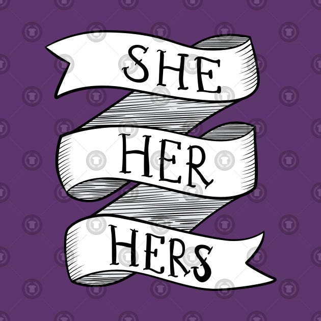 Reads She/Her/Hers