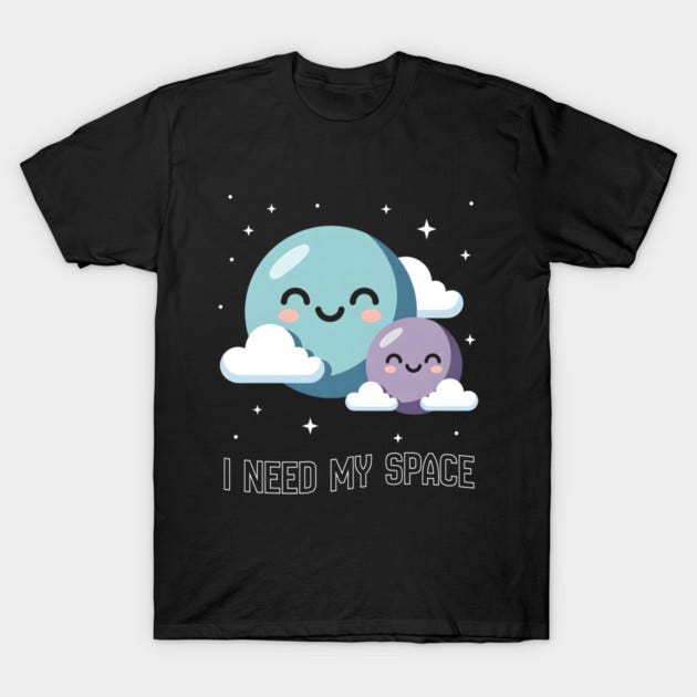 I-Need-My-Space T-Shirt?—?Space Lover Tee on c