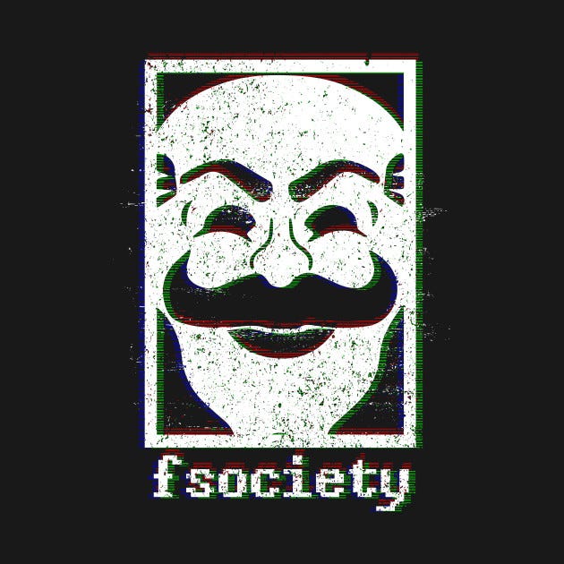 FSociety from Mr Robot. Not everyone behind the mask is nefarious….