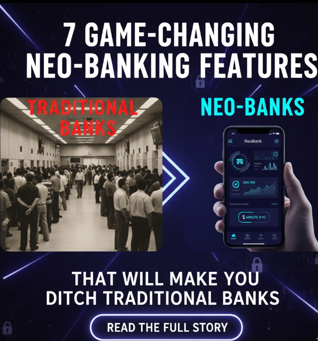 7 Game-Changing Neo-Banking Features That Will Make You Ditch Traditional Banks