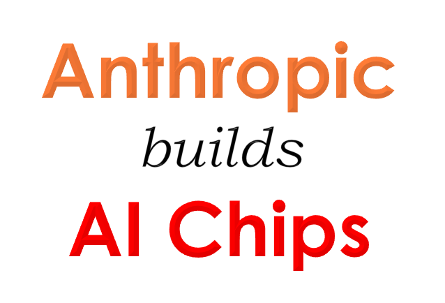 Anthropic confirms it will build an in-house chip design team for Claude