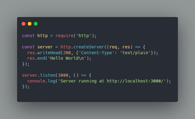 We’re using Node.js to create a simple HTTP server that listens on port 3000