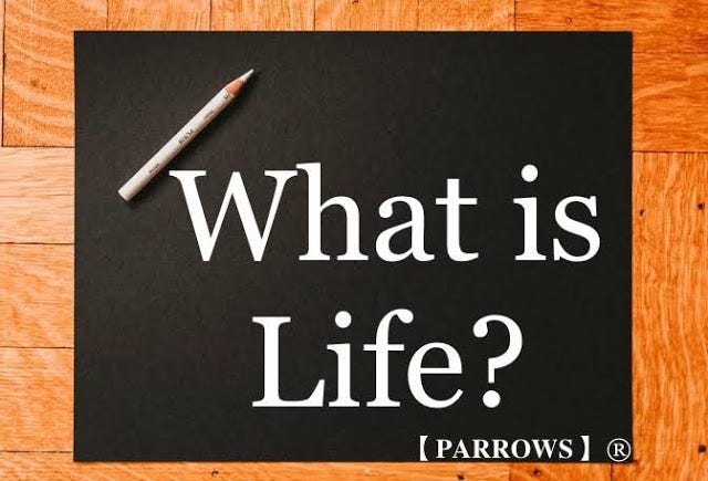 What is LIFE? Meaning, definition and explanation of LIFE. https://parrows.blogspot.com/2020/02/life.html