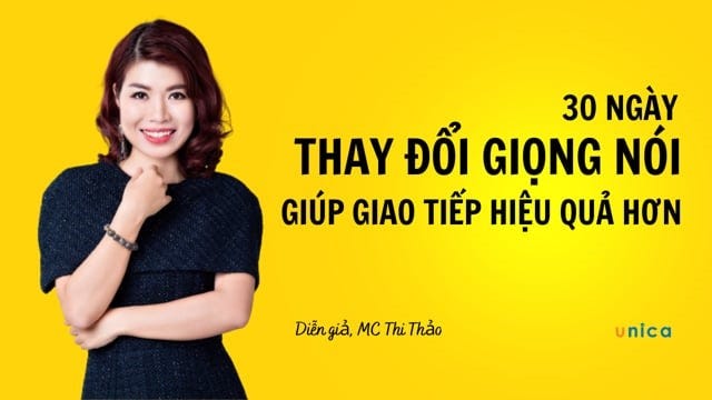 Khóa học 30 Ngày Thay Đổi Giọng Nói Giúp Giao Tiếp Hiệu Quả Hơn