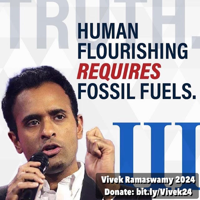 Vivek Ramaswamy 2024 — III — Human flourishing requires fossil fuels