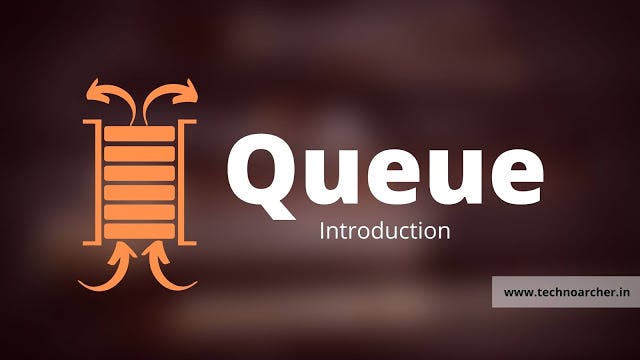 Introduction of Queue data structure