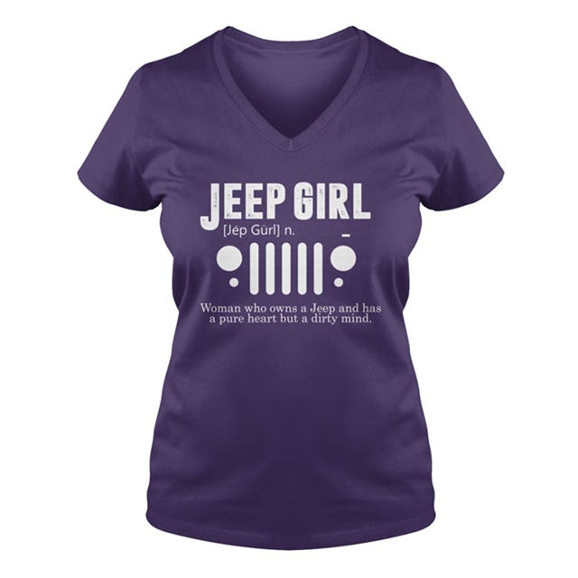 Jeep Pure Heart But Dirty Mind Jeep Girl