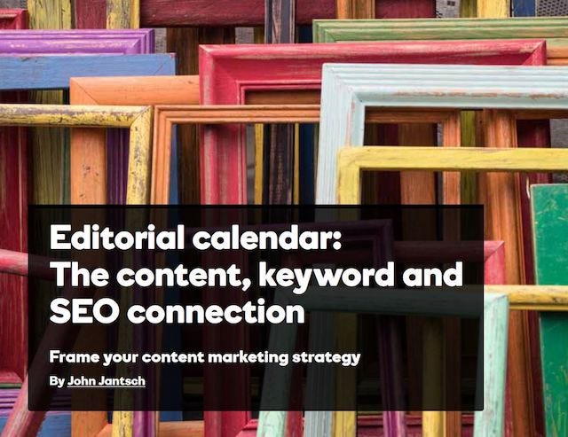 Grow WordPress Blog Editorial Calendar