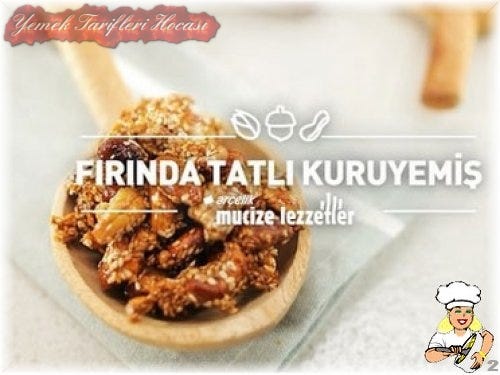 Fırında Tatlı Kuruyemiş