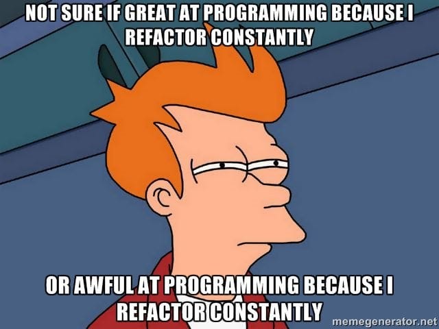 Meme about code refactoring