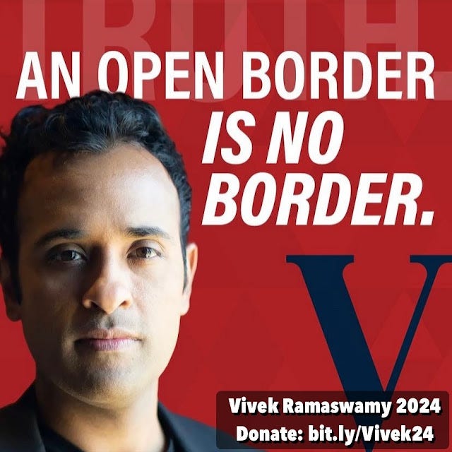 Vivek Ramaswamy 2024 — V — An open border is no border