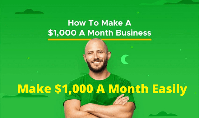 Make $1,000 A Month