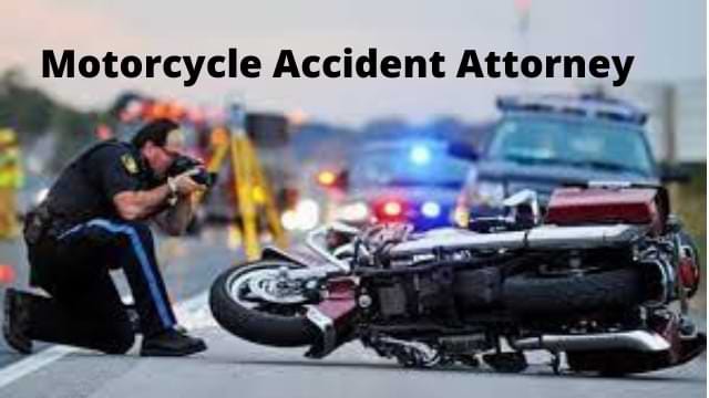 How Motorcycle Accident Attorney Help You in 2022