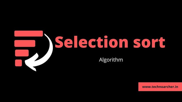 Selection sort algorithm for programming