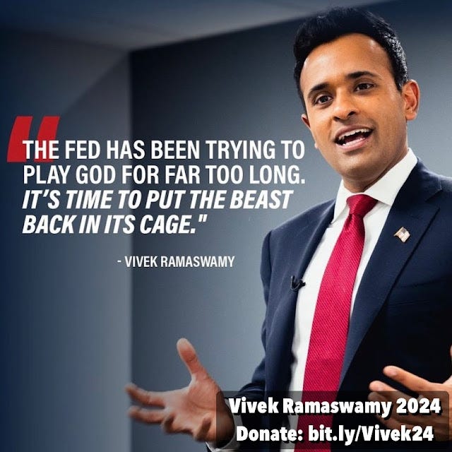 Vivek Ramaswamy 2024 The Fed