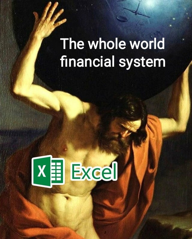 Meme brinca com a pintura renascentista de Atlas, um titã que na mitologia grega sustenta a abóbada celeste nos ombros. Na comparação feita pelo meme, a abóbada celeste é o sistema financeiro e Atlas é o Excel.