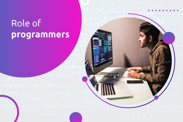 Role of programmers