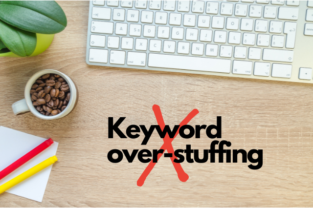 Use limited amount of keyword in your content to avoid keyword over-stuffing