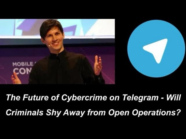 The Future of Cybercrime on Telegram – Will Criminals Shy Away from Open Operations?