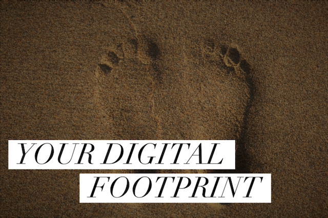 Footprints in the sand with the caption “Your Digital Footprint”