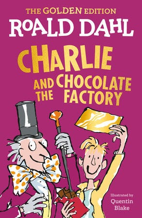 Charlie and the Chocolate Factory by Roald Dahl