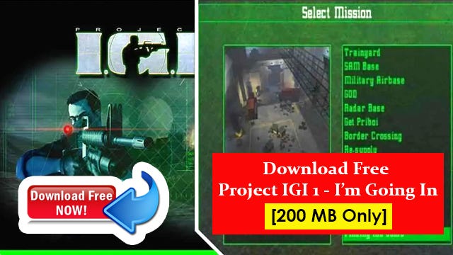 Project IGI 1 (I’m Going In)