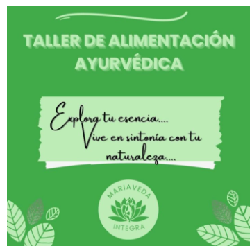 Taller de Alimentación Ayurvédica