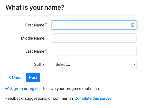 Screenshot from a digital form with the title What is your name? and the fields for First Name, Middle Name, Last Name, and suffix