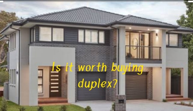 Is it worth buying duplex?