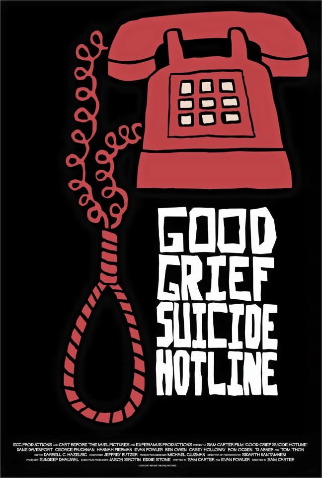 Good Grief Suicide Hotline (2015) | Poster