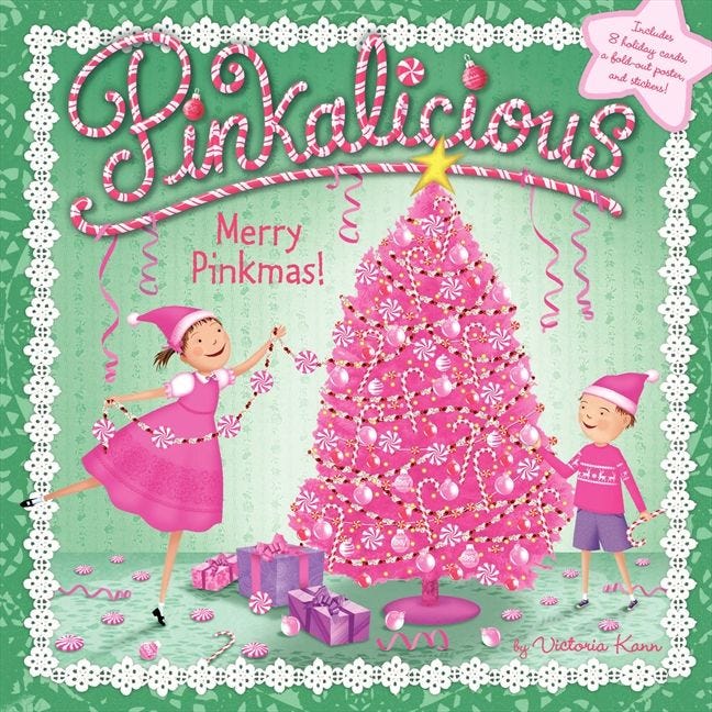 Pinkalicious: Merry Pinkmas! by Victoria Kann