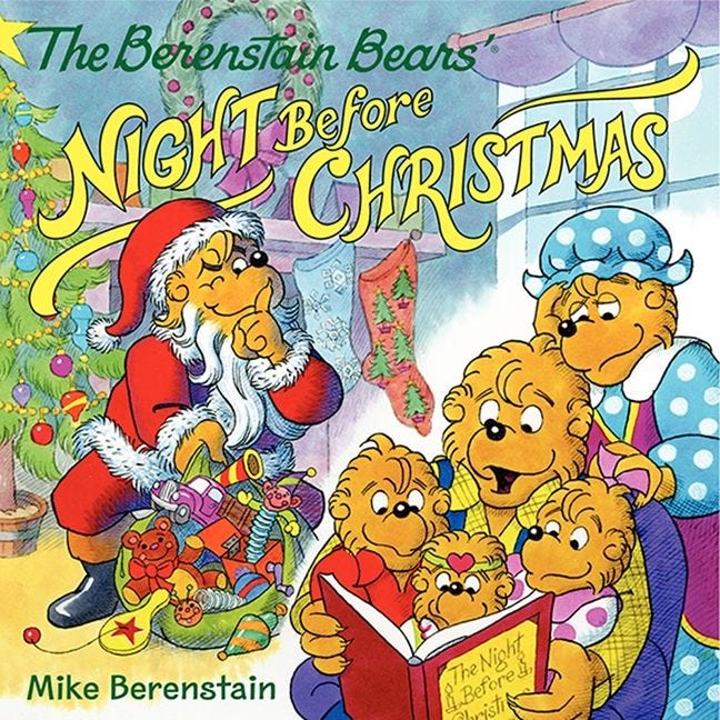 The Berenstain Bears’ Night Before Christmas by Mike Berenstain