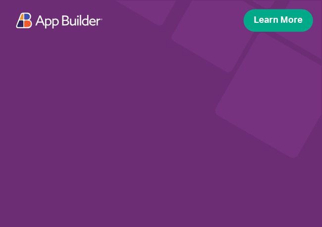 low-code App Builder benefits